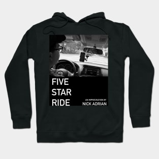 Five Star Ride Poster Hoodie